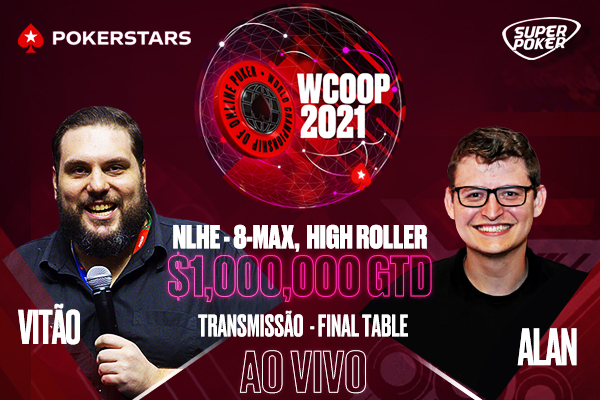 Evento #4 do WCOOP terá Vitão e Alan na transmissão ao vivo do SuperPoker