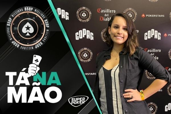 Ana Marçal participou do Tá na Mão no BSOP Millions