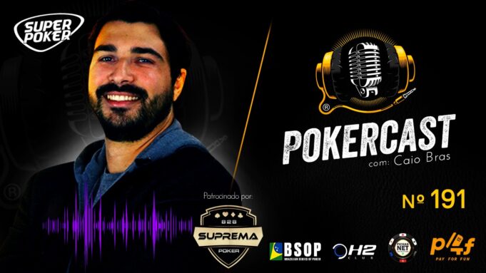 Caio Brás falou sobre sua trajetória no Pokercast