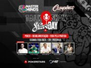 Talk Show "StarsDay" e High Roller agitam primeiro dia do MasterMinds Campinas