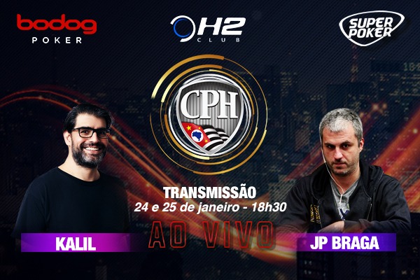 Guilherme Kalil e JP Braga mostrarão as emoções do Main Event do CPH