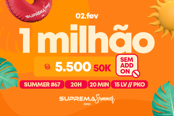 Summer Series volta a promover torneio com garantido milionário no Suprema App