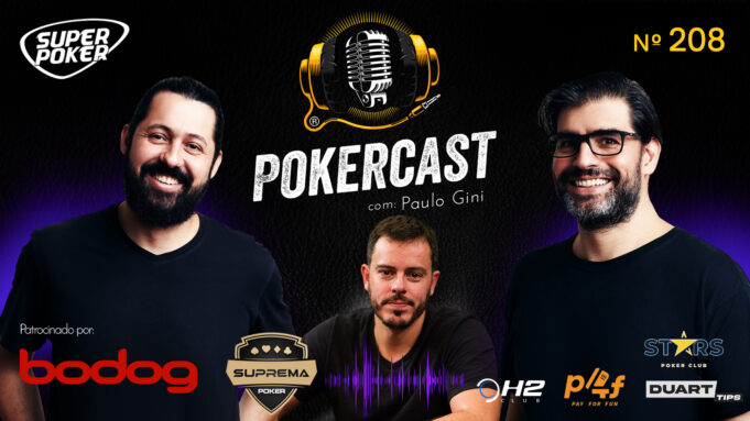 Pokercast 209 volta a receber Paulo Gini