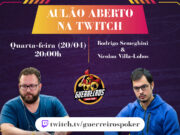 Semeghini e Villa-Lobos comandarão Twitch do Guerreiros Poker Team