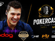 Thiago Grigoletti continua o papo no Pokercast 213