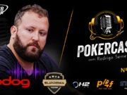 Rodrigo Semeghini é o convidado do Pokercast