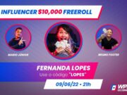 A jogadora Fê Lopes realiza o último Freeroll no Torneios de Influenciadores do WPTGlobal.