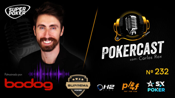 Carlos Henrique é o convidado do Pokercast 282