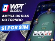 WPT Global ampliou os dias classificatórios do torneio