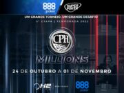 5ª etapa do CPH Millions acontecerá de 24/10 a 01/11 com grandes prizes e novos campeões.