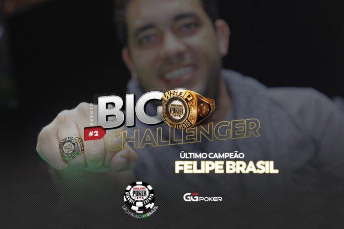 Big Challenger vai animar as mesas da WSOP Brazil