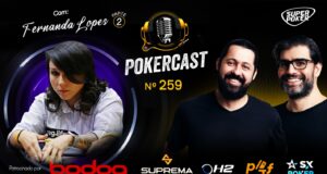 Fernanda Lopes retornou para terminar a conversa no Pokercast 259