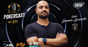 Drausio Assunção retorna ao Pokercast no 271