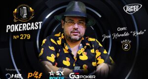 Pokercast 279 recebeu mais uma vez José Heraldo, o "Rádio"