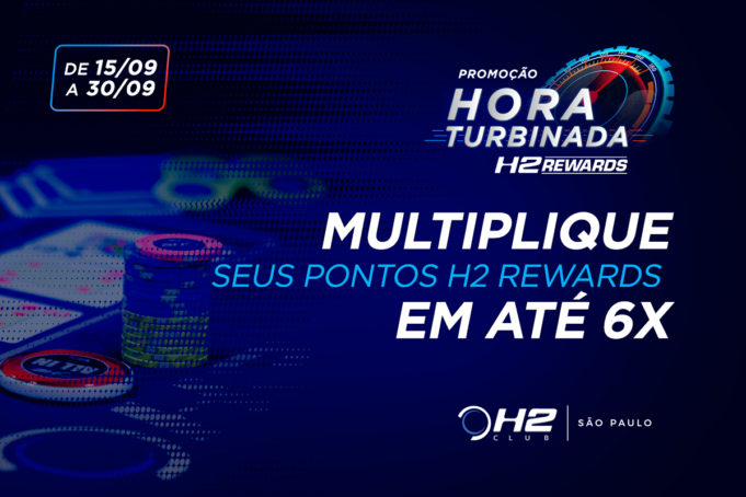 A promoção Hora Turbinada pode multiplicar os H2 Rewards em até 6x