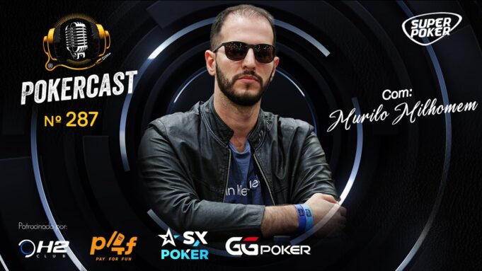 Murilo Milhomem esteve no Pokercast 287