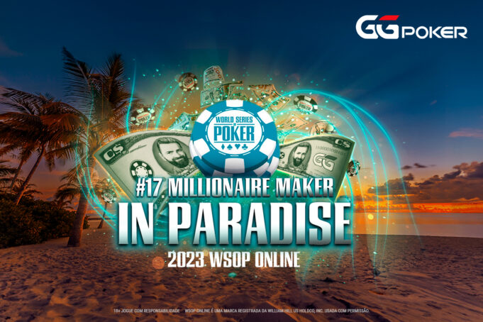 O Millionaire Maker in Paradise está bombando na WSOP Online