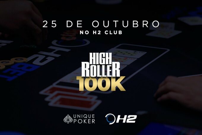 O High Roller da Unique Poker vai agitar as mesas do H2 Club SP