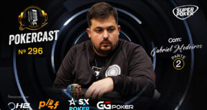 Gabriel Medeiros é o convidado do Pokercast 296