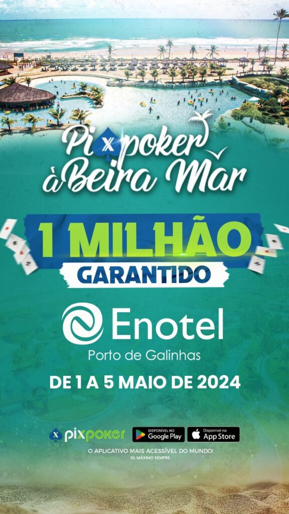 PixPoker agitará Porto de Galinhas em 2024