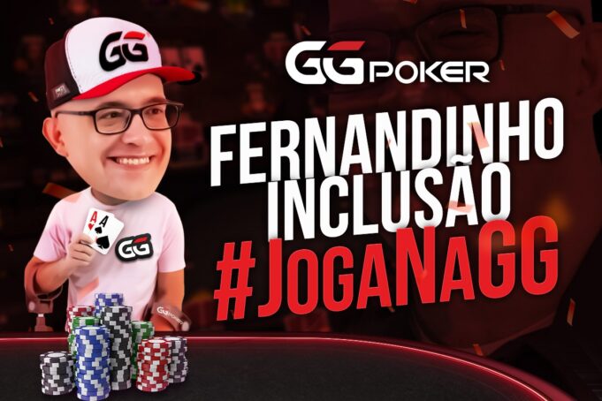 Fernandinho Inclusão agora é representante do GGPoker