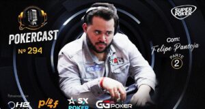 Felipe Pantoja retornou ao Pokercast no episódio 294