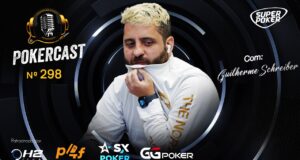 Guilherme Schreiber esteve no Pokercast 298