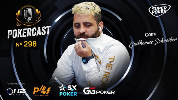 Guilherme Schreiber esteve no Pokercast 298