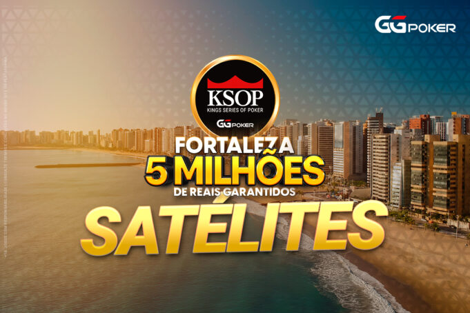 O KSOP GGPoker Fortaleza já tem satélites online