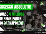 Carnapoker foi sucesso absoluto na Liga Evolution